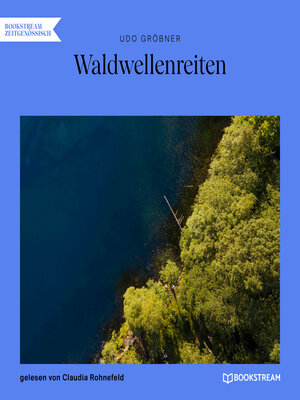 cover image of Waldwellenreiten